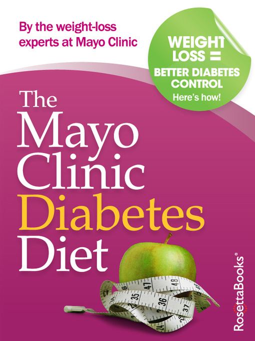 Title details for Mayo Clinic Diabetes Diet by Mayo Clinic - Wait list